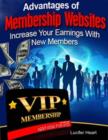 Image for Advantages of Membership Websites - Increase Your Earnings With New Members