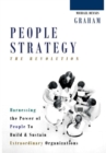 Image for People Strategy: The Revolution - Harnessing the Power of People  to Build and Sustain  Extraordinary Organizations