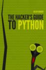 Image for The Hacker&#39;s Guide to Python