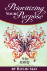 Image for Prioritizing Your Purpose