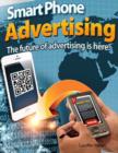 Image for Smart Phone Advertising - The Future of Advertising Is Here