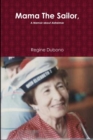 Image for Mama the Sailor, a Memoir About Alzheimer