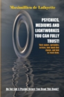 Image for Psychics, Mediums and Lightworkes You Can Fully Trust