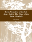Image for Torah Gematria of the Set-Apart Spirit: the Mind of the Surat L-Fatihah