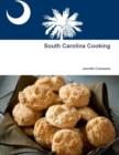 Image for South Carolina Cooking