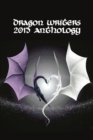 Image for Dragon Writers 2013 Anthology