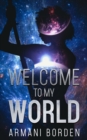 Image for Welcome to My World