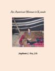 Image for An American Woman in Kuwait