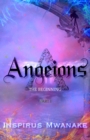 Image for ANGEIONS: THE BEGINNING: Part 1
