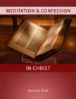 Image for Meditation &amp; Confession In Christ