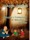 Image for Maggie&#39;s Collection of Whimsical Stories