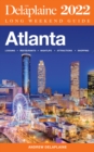 Image for Atlanta - The Delaplaine 2022 Long Weekend Guide