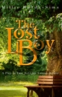 Image for The Lost Boy : A Play: The Man Who Was Peter Pan