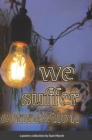 Image for we suffer connection