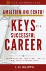 Image for Ambition Unlocked!: The Keys to a Successful Career