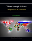 Image for China&#39;s Strategic Culture: A Perspective for The United States