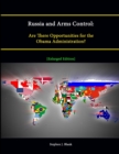 Image for Russia and Arms Control: Are There Opportunities for the Obama Administration? [Enlarged Edition]