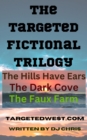 Image for Targeted Fictional Trilogy: Targeted Individual Collection
