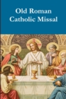 Image for Old Roman Catholic Pew Missal