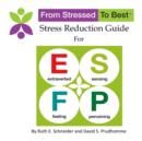 Image for Esfp Stress Reduction Guide