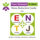 Image for Entj Stress Reduction Guide