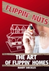 Image for The Art of Flippin&#39; Homes