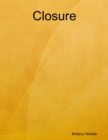 Image for Closure