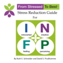 Image for Infp Stress Reduction Guide