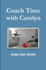 Image for Couch Time with Carolyn