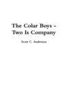 Image for The Colar Boys - Two is Company