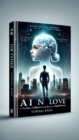 Image for AI in Love: A Thriller of Affection and Envy on Wall Street