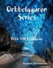 Image for Orbbelgguren Series: Book VIII Eclavarda