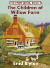 Image for Children of Willow Farm