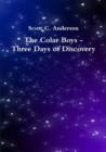 Image for The Colar Boys - Three Days of Discovery
