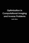 Image for Optimization in Computational Imaging and Inverse Problems