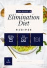 Image for Your Guide To Elimination Diet Recipes
