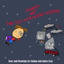 Image for James and the Toy Stealing Aliens