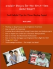Image for Insider Basics for the First-Time Home Buyer!
