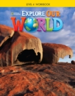 Image for Explore Our World 4: Workbook