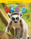 Image for Explore Our World 2: Workbook with Audio CD