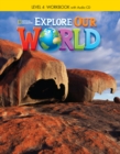 Image for Explore Our World 4: Workbook with Audio CD