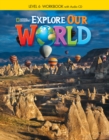 Image for Explore Our World 6: Workbook with Audio CD
