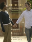 Image for Choices in relationships  : an introduction to marriage and the family