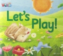 Image for Welcome to Our World 1: Let?s Play! Big Book