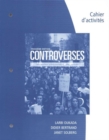 Image for Student Workbook for Oukada/Bertrand/ Solberg&#39;s Controverses, Student Text, 3rd