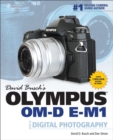 Image for David Busch&#39;s Olympus OM-D E-M1 Guide to Digital Photography