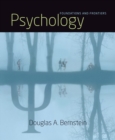 Image for Psychology  : foundations and frontiers