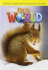 Image for Our World Starter: Classroom Presentation Tool DVD