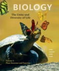 Image for Biology  : the unity and diversity of lifeVolume 4: Plant structure and function