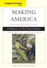 Image for Cengage Advantage Books: Making America, Volume 2 Since 1865